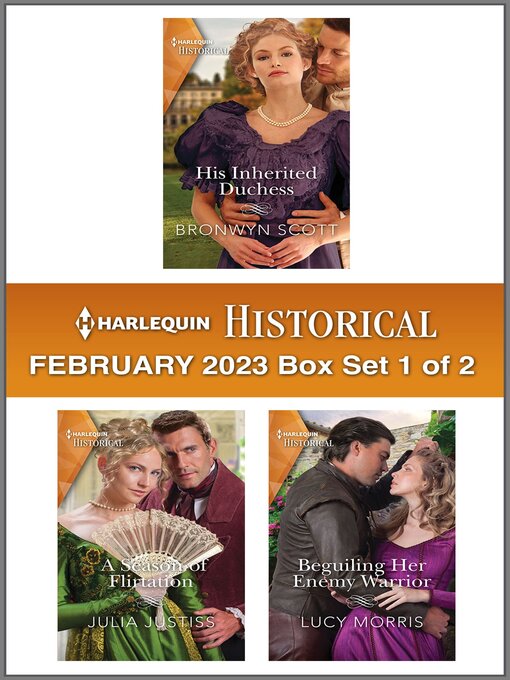 Title details for Harlequin Historical: February 2023 Box Set 1 of 2 by Bronwyn Scott - Available